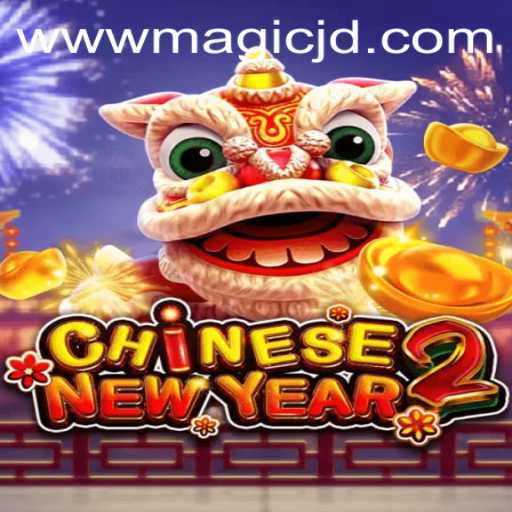 Unlock the Wonder of CHINESENEWYEAR2 with MAGIC JD