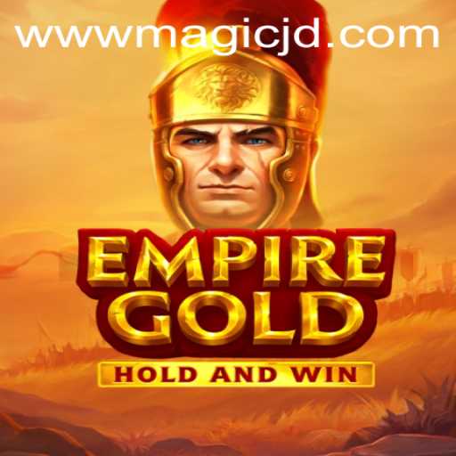 EmpireGold: Embarking on a Magical Journey with MAGIC JD