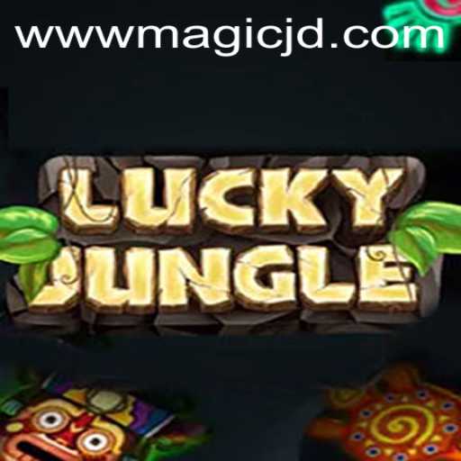 Exploring the Enchanting World of LuckyJungle and the Allure of MAGIC JD