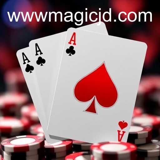The Intriguing World of Poker Games with a Touch of MAGIC JD